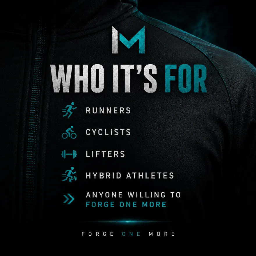 Who it's for — runners, cyclists, lifters, hybrid athletes